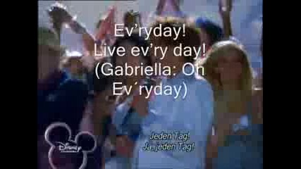 High School Musical everyday 