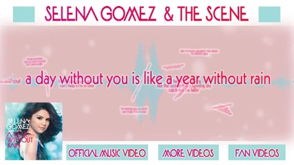 A Year Without Rain Lyrics - Selena Gomez 