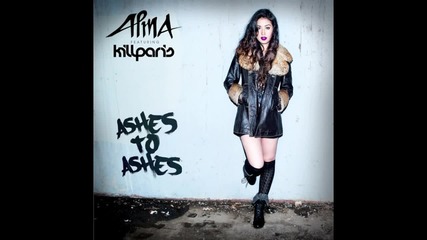 Alma - Ashes to Ashes (ft. Kill Paris)