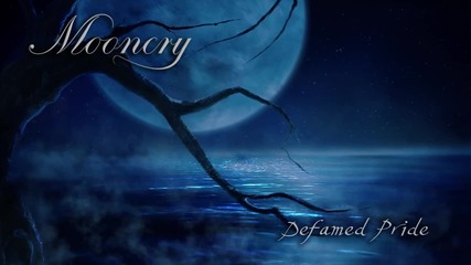 Mooncry - Defamed Pride • Official Lyric Video •