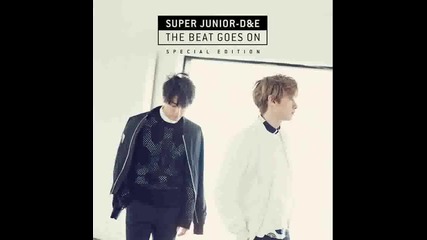 (бг превод) Super Junior D&e - 1+1=love [ The Beat Goes On Special Edition]