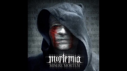 Mortemia - The Chains that wield my mind