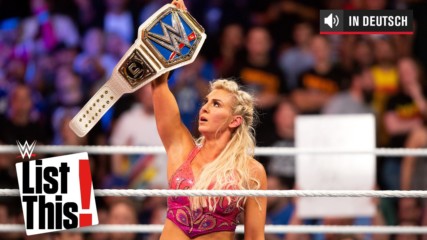 Superstars, die 2018 Rekorde brachen - WWE List This! (DEUTSCH)