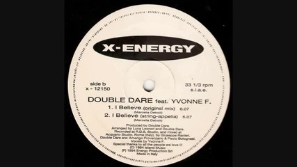Double Dare - I Believe 