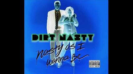 Dirt Nasty - Motel Room