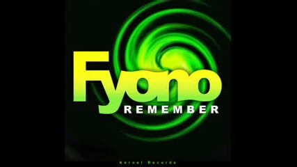 Fyono - Remember ( Andreja Z rmx )
