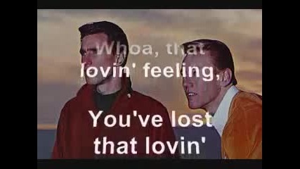 Righteous Brothers - Lost That Loving Feeling (lyrics)