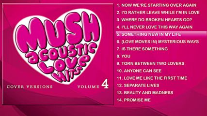 Mush Acoustic Love Hits Cover Versions Non-stop