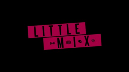 Little Mix - Teaser 4 - 1 day to go