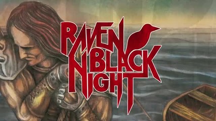 (2013) Raven Black Night - Morbid Gladiator
