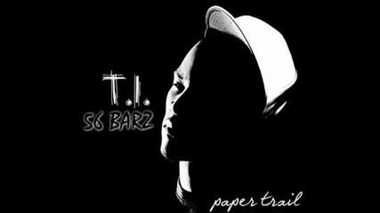 T.i. - 56 Barz [paper Trail 2oo8]