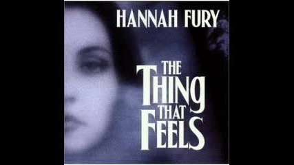 Hannah Fury - I cant let you in 