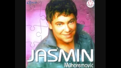 Jasmin Muharemovic 2001 - Zavela me jedna zena