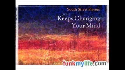 South Street Player - (who) Keeps Changing Your Mind (daniel Bovie Roy Rox remix)