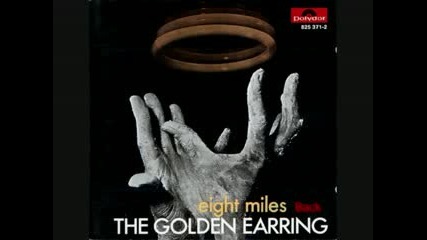 Golden Earring - Eight Miles High part 2 