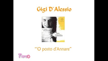 Gigi D`alessio - ` О posto d` Аnnare 