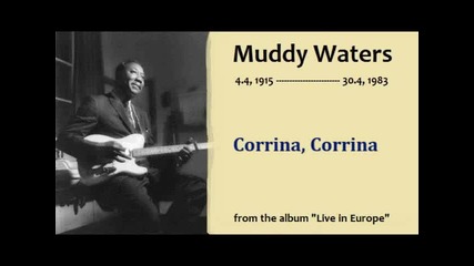 Muddy Waters - Corrina, Corrina 
