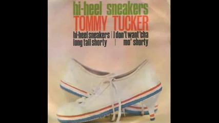Tommy Tucker - Hi-heel Sneakers (1964)
