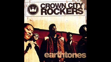 Crown City Rockers - Another Day