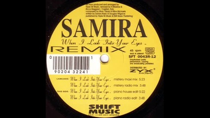 Samira - When I Look Into Your Eyes (piano radio edit) (special italo remixes)
