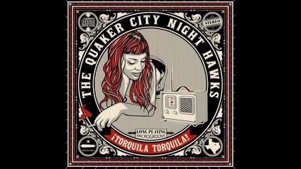 Quaker City Night Hawks - Ain't No Kid