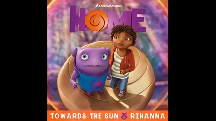 *2015* Rihanna - Towards the sun