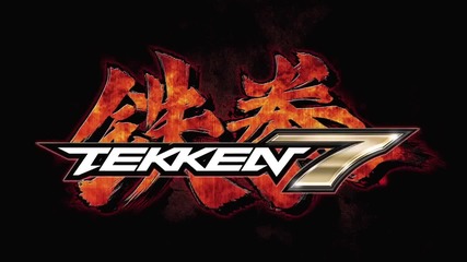 Tekken 7 - Debut Trailer