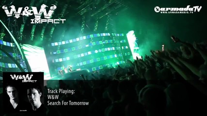W & W - Search For Tomorrow