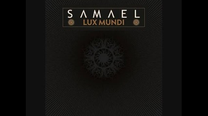 Samael - The Shadow Of The Sword ( Lux Mundi-2011)