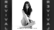 Н О В О! Selena Gomez - Revival + Превод