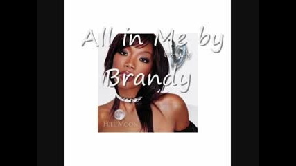 Brandy All In Me
