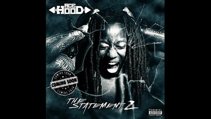 [new 2011] Ace Hood - Yuup (prod by Schife)