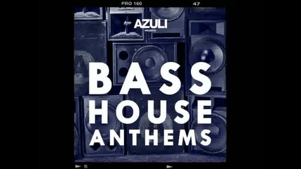 Azuli Presents Bass House Anthems 2015 cd1