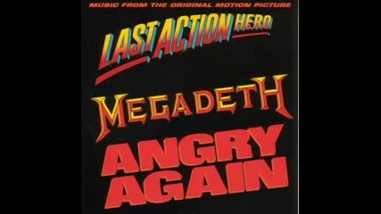 Megadeth - Angry Again ( Последния Екшън Герой )