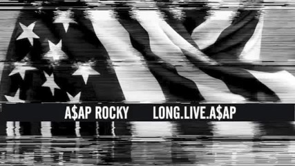 Asap Rocky - Pmw (all I Really Need) Cdq