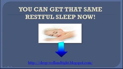 Learn How To Sleep Well And Tight Each And Every Night
