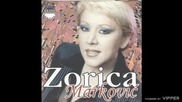 Zorica Markovic - Gladna sam, zedna sam te - (Audio 2000)