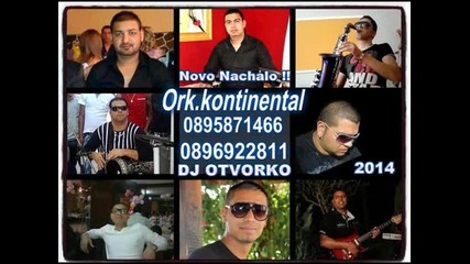 Ork Kontinental - Te Gilabava Tuke 2014 Hit Dj Otvorko