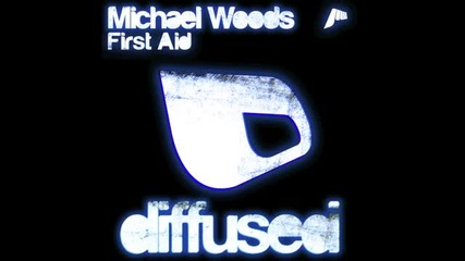 Michael Woods - First Aid 