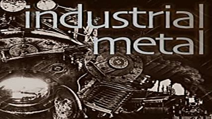 Best Industrial Metal Compilation