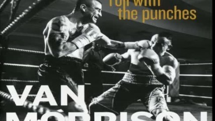 Van Morrison - Roll with the Punches