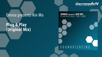Omnia presents Ain Mo - Plug & Play (original Mix)