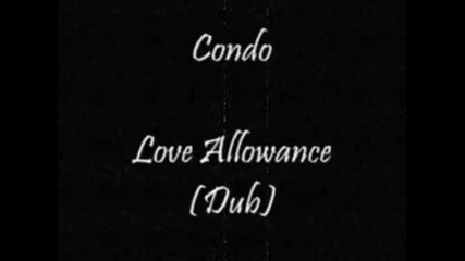 Condo - Love Allowance Dub mix 1986 