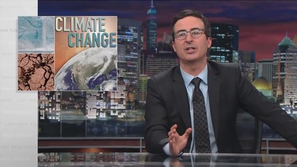 Изключителното Шоу на John Oliver за Климатичните Промени!
