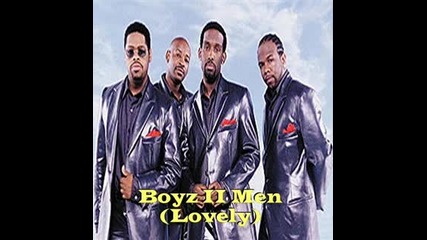 Boyz Ii Men Lovely