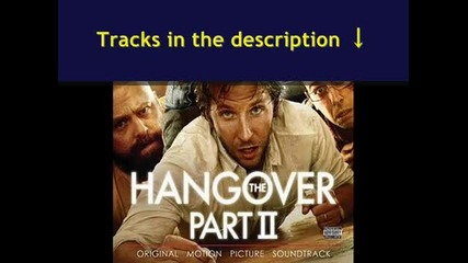 Hangover Part 2 Original Motion Picture Soundtrack