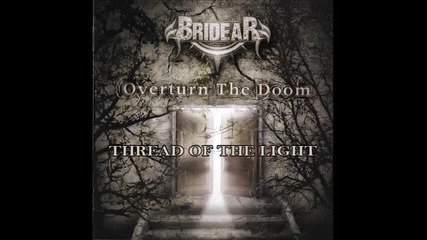 Bridear - Thread of the Light