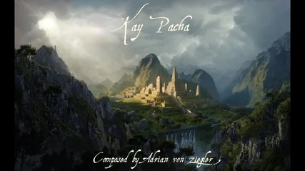 Relaxing World Music - Kay Pacha