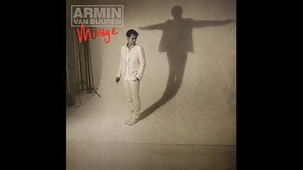 Armin Van Buuren - Mirage 