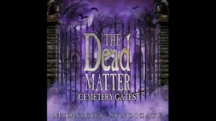 The Dead Matter Track 18 - Lullaby